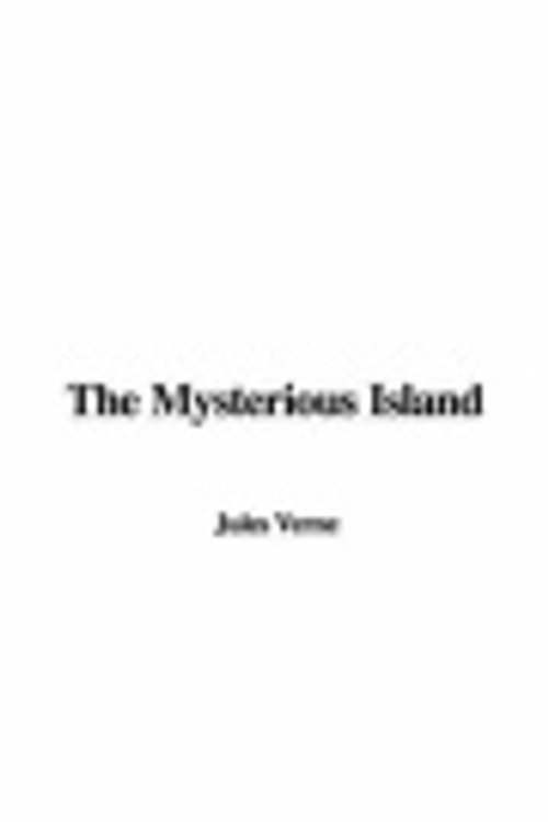 Cover Art for 9781428032439, The Mysterious Island by Jules Verne