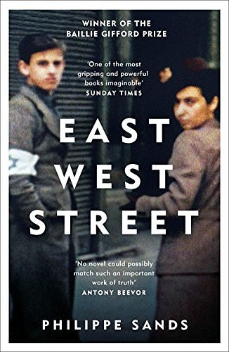 Cover Art for B018EL5EAC, East West Street: Non-fiction Book of the Year 2017 by Philippe Sands