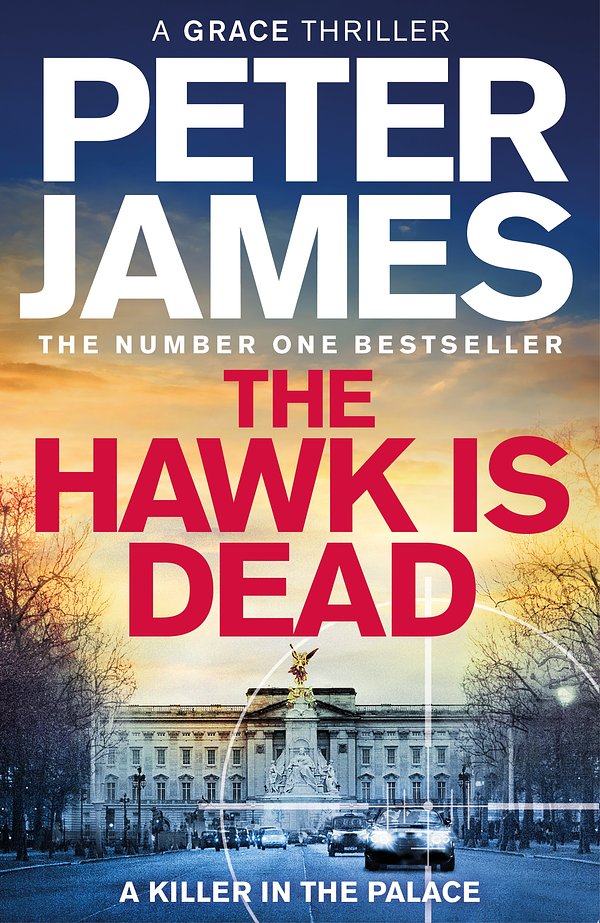Cover Art for 9781529090079, The Hawk is Dead by Peter James
