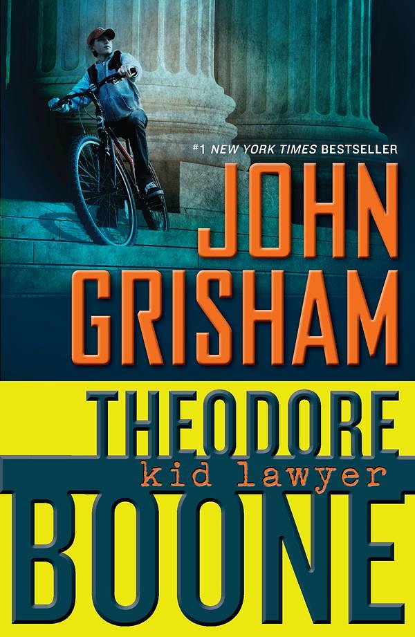 Cover Art for 9781101567753, Theodore Boone: Kid Lawyer by John Grisham