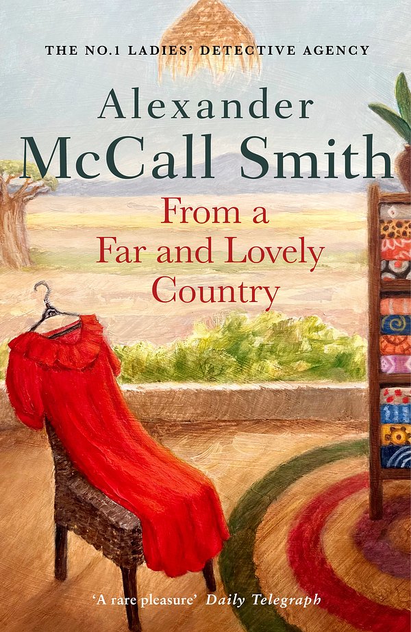 Cover Art for 9780349145990, From a Far and Lovely Country by Alexander McCall Smith