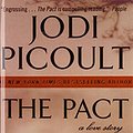 Cover Art for 9781439501528, The Pact by Jodi Picoult