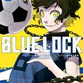 Cover Art for 9781646516551, Blue Lock 2 by Muneyuki Kaneshiro