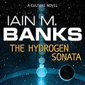 Cover Art for B0182PV8BY, The Hydrogen Sonata by Banks Iain M(2013-09-10) by Banks Iain M