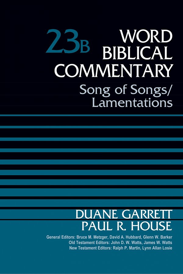 Cover Art for 9780310522195, Song of Songs and Lamentations, Volume 23b (Word Biblical Commentary) by Duane A. Garrett