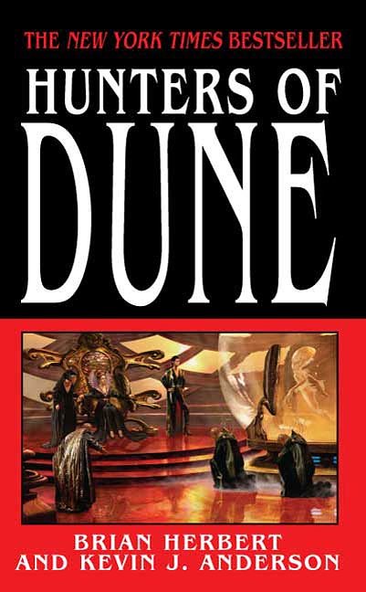 Cover Art for 9781429924818, Hunters of Dune by Brian Herbert, Kevin J. Anderson