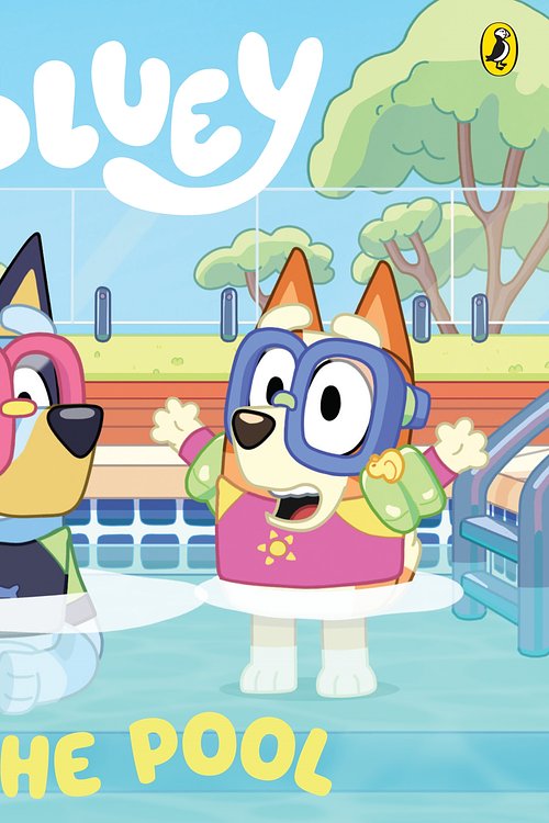 Cover Art for 9781761040849, Bluey: The Pool: A Board Book by Bluey