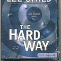 Cover Art for 9781596003309, The Hard Way (Jack Reacher, No. 10 by Lee Child