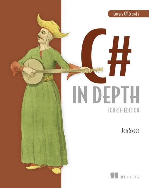 Cover Art for 9781617294532, C# in Depth by Jon Skeet