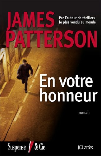 Cover Art for B00AGK8E0W, En votre honneur by James Patterson