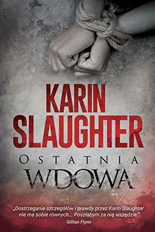 Cover Art for 9788327644640, Ostatnia wdowa by Karin Slaughter