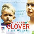 Cover Art for 9781489052483, Flesh Wounds by Richard Glover