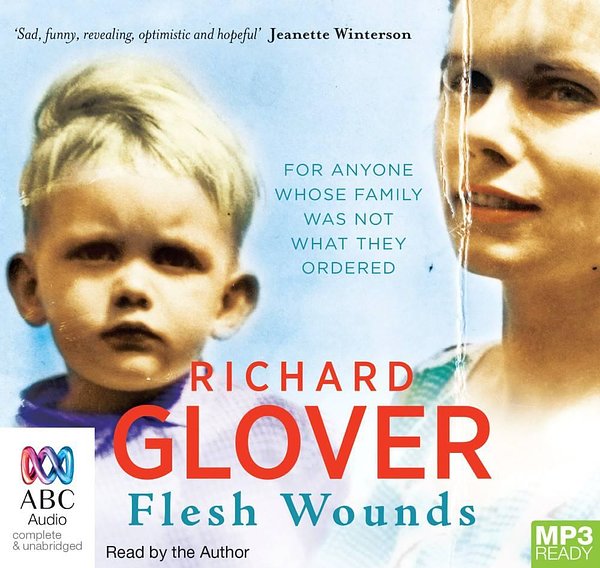 Cover Art for 9781489052483, Flesh Wounds by Richard Glover