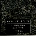 Cover Art for 9788482564418, La Mà esquerra de la foscor by Ursula K. Le Guin