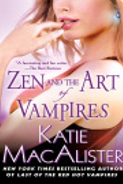 Cover Art for 9781440654633, Zen and the Art of Vampires by KATIE MACALISTER