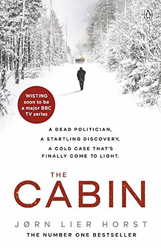 Cover Art for B07MM2QJMB, The Cabin (The Cold Case Quartet Book 2) by Jørn Lier Horst