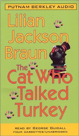 Cover Art for 9780399151217, Cat Who Talked Turkey by Braun, Lilian Jackson