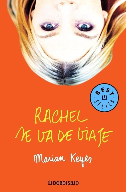 Cover Art for 9788499893136, Rachel se va de viaje (Familia Walsh 2) by Marian Keyes