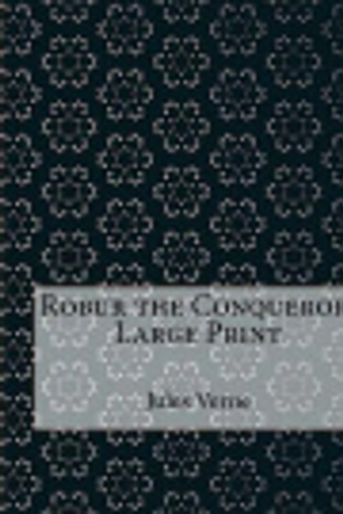 Cover Art for 9781979428545, Robur the Conqueror by Jules Verne