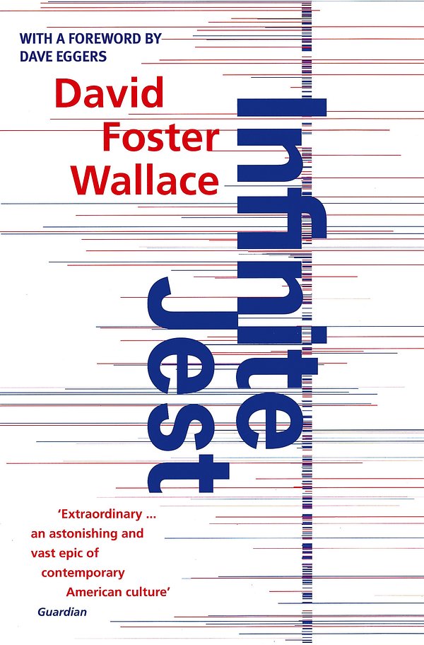 Cover Art for 9780349121086, Infinite Jest by David Foster Wallace