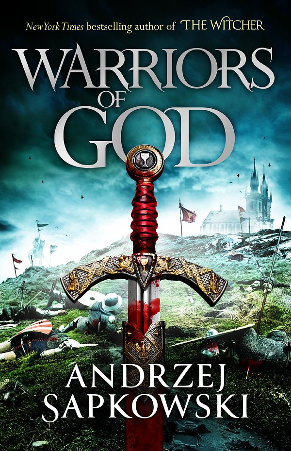 Cover Art for 9781473226180, Warriors of God by Andrzej Sapkowski