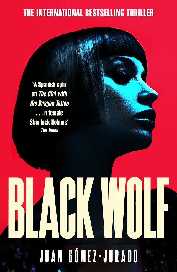 Cover Art for 9781529093759, Black Wolf by Juan Gómez-Jurado