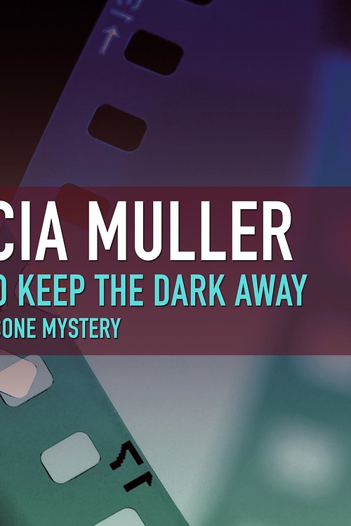 Cover Art for 9781609986124, Games to Keep the Dark Away by Marcia Muller