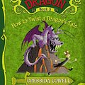 Cover Art for 9780316085311, How to Train Your Dragon Book 5: How to Twist a Dragon's Tale by Cressida Cowell