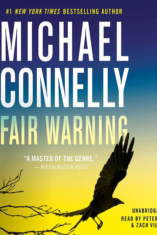Cover Art for 9781549157066, Fair Warning by Michael Connelly