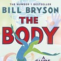 Cover Art for 9781473508156, The Body: A Guide for Occupants by Bill Bryson