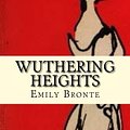 Cover Art for 9781535176316, Wuthering Heights by Emily Bronte