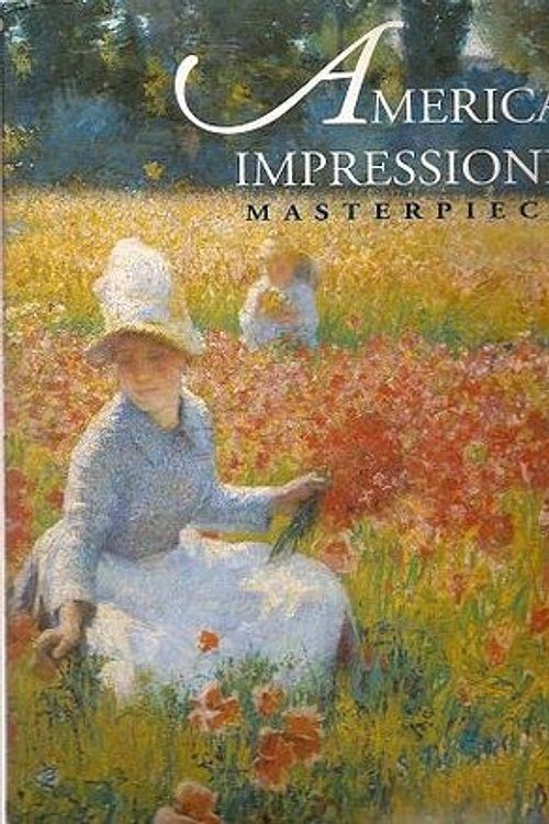 Cover Art for 9780883633052, American Impressionist Masterpieces by Lisa N. Peters