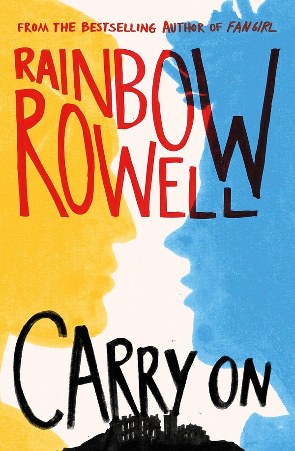 Cover Art for 9781447298908, Carry On by Rainbow Rowell