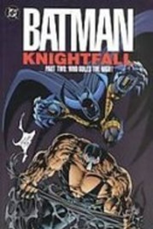 Cover Art for 9781439551011, Batman: Knightfall : Who Rules the Night by Doug Moench, Chuck Dixon, Alan Grant