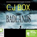 Cover Art for 9781489052407, Badlands by C.j. Box