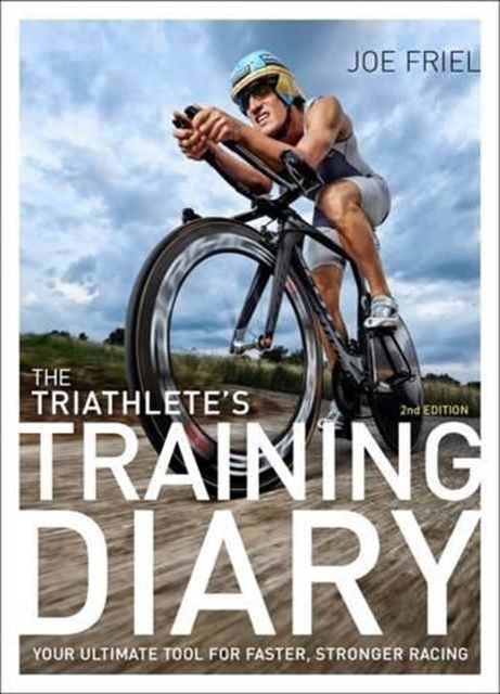 Cover Art for 9781937715632, The Triathlete's Training Diary, 2nd Ed. by Joe Friel