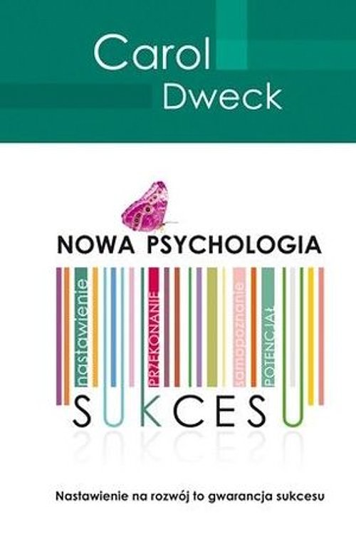 Cover Art for 9788377582664, Nowa psychologia sukcesu by Carol S. Dweck