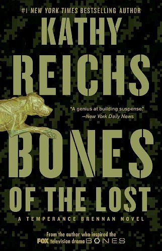 Cover Art for 9781476772462, Bones of the Lost by Kathy Reichs