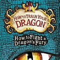 Cover Art for 9781444916584, How to Train Your Dragon: How to Fight a Dragon's Fury: Book 12 by Cressida Cowell