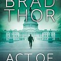 Cover Art for 9781471137563, Act of War by Brad Thor