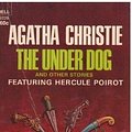 Cover Art for 9780440092285, UNDER DOG AND OTHER STORIES FEATURING HERCULE POIROT by Agatha Christie