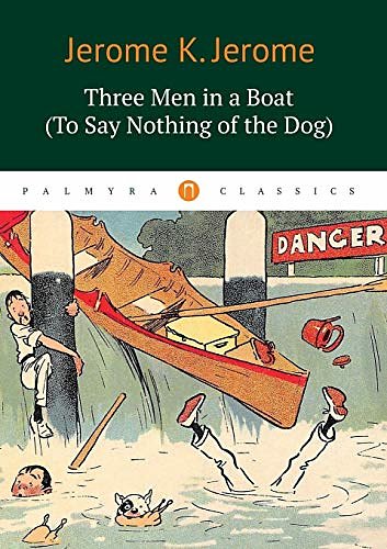 Cover Art for 9785521001576, Three Men in a Boat by Jerome K. Jerome