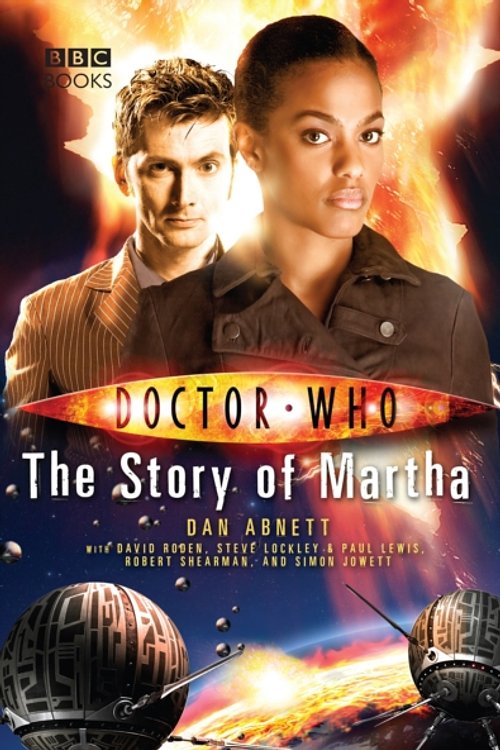 Cover Art for 9781785942549, Doctor Who: The Story of Martha by Dan Abnett