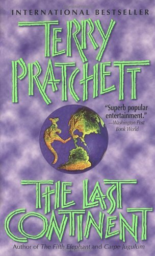 Cover Art for 9780061059070, The Last Continent by Terry Pratchett