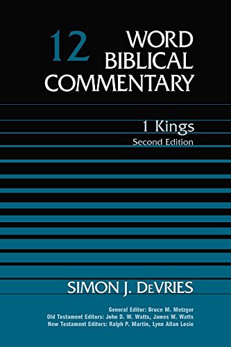 Word Biblical Commentary: 1 Kings No. 12