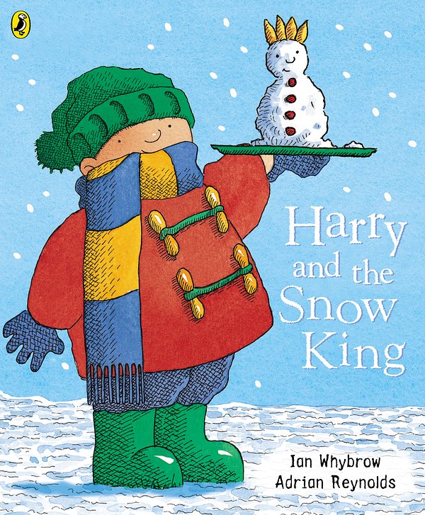 Cover Art for 9780140569865, Harry and the Snow King by Ian Whybrow