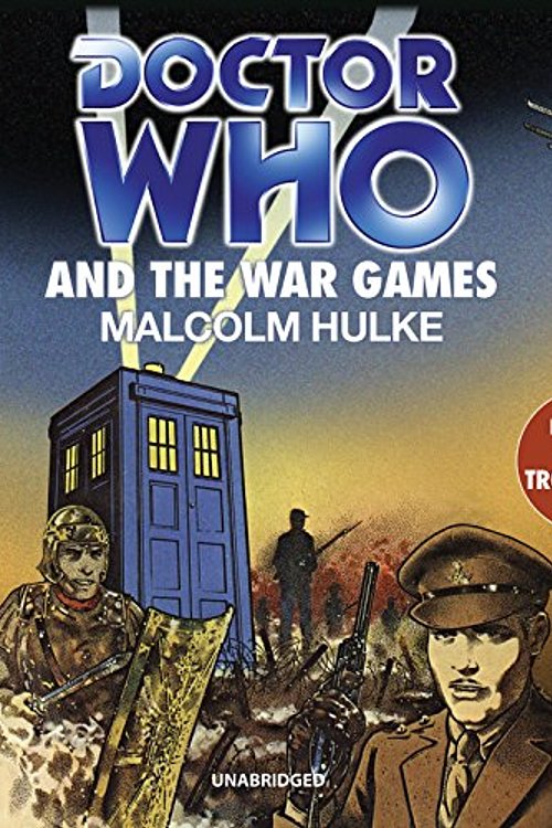 Cover Art for 9781483043746, Doctor Who and the War Games by David Troughton