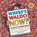 Cover Art for 9780763603083, Where's Waldo Now? by Martin Handford