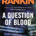 Cover Art for 9780759508705, A Question of Blood by Ian Rankin