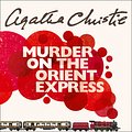 Cover Art for 9780007248575, Murder on the Orient Express by Agatha Christie